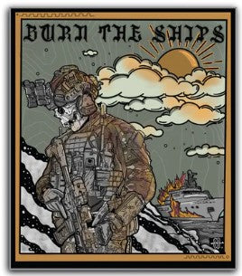 Phaseline Co. Burn the Ships Sticker – BDS Tactical Gear
