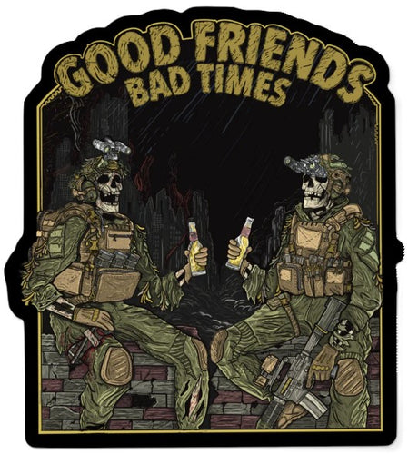 Phaseline Co. Good Friends Bad Times Sticker